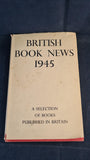 British Book News 1945, National Book League, 1947, First Edition