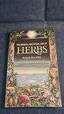 Richard Alan Miller - The Magical & Ritual use of Herbs, Destiny Books, 1993, Paperbacks