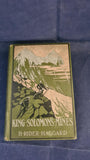 H Rider Haggard - King Solomon's Mines, Cassell & Company, 1905