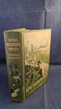 H Rider Haggard - King Solomon's Mines, Cassell & Company, 1905