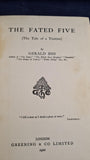 Gerald Biss - The Fated Five, Greening & Co. 1910, First Edition