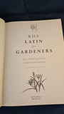 Lorraine Harrison - RHS Latin for Gardeners, Mitchell Beazley, 2012