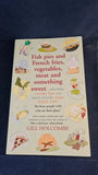 Gill Holcombe - Fish pies and French fries, vegetables, meat and sweet, Spring Hill, 2009