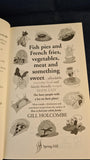 Gill Holcombe - Fish pies and French fries, vegetables, meat and sweet, Spring Hill, 2009