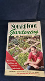 Mel Bartholomew - Square Foot Gardening, Rodale Press, 1981, Paperbacks