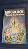 Michael Moorcock - Phoenix in Obsidian, Mayflower, 1976, Paperbacks
