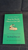 Ian Hollingshead - Stop the World, I Want to Get Off... White Lion, 2019, Paperbacks