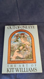 Kit Williams - Out of One Eye, The Art of Kit Williams, Harmony Books, 1986, First American Edition