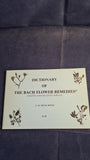 Mechthild Scheffer - Bach Flower Therapy, Thorsons, 1990 & Dictionary of Bach Flowers Remedies
