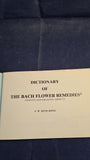 Mechthild Scheffer - Bach Flower Therapy, Thorsons, 1990 & Dictionary of Bach Flowers Remedies