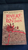 Ben Aaronovitch - Rivers of London, Gollancz, 2011, Paperbacks