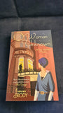 Frances Brody - A Woman Unknown, Piatkus, 2013, Paperbacks