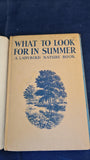 E Grant Watson - What To Look For In Summer, Wills & Hepworth, 1960, Ladybird Nature
