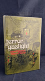 2 x Hugh Lamb - Terror by Gaslight, Constable, 1992  & Taplinger, 1976, Signed, First Editions