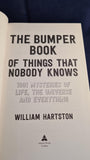 William Hartston - The Bumper Book of Things That Nobody Knows, Atlantic Books, 2017