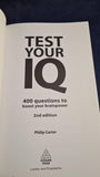 Philip Carter - Test Your IQ, Second Edition, Kogan Page, 2013, Paperbacks