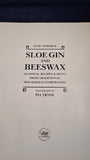 Jane Newdick - Sloe Gin & Beeswax, Charles Letts, 1993