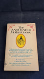 William S Baring-Gould - The Annotated Mother Goose, Meridian Book, 1967, Paperbacks