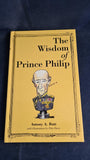 Antony A Butt - The Wisdom of Prince Philip, Hardie Grant Books, 2015