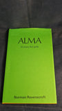 Norman Ravenscroft - Alma, A story for girls, 1991, First Edition