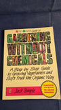 Jack Temple - Gardening Without Chemicals, Thorsons Publishing, 1986