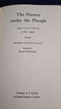 George Ewart Evans - The Pattern Under The Plough, Faber & Faber, 1967