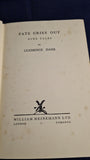 Clemence Dane - Fate Cries Out, William Heinemann, 1935, First Edition