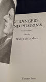 Walter de la Mare - Strangers and Pilgrims, Volume 1 & 2, Tartarus Press, 2022