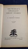 R Thurston Hopkins - The World's Strangest Ghost Stories, Cedar Special, 1958, Paperbacks