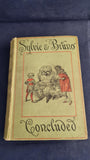 Lewis Carroll - Sylvie and Bruno & Sylvie and Bruno Concluded, Macmillan, 1889 & 1898