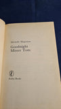 Michelle Magorian - Goodnight Mister Tom, Puffin Books, 1984, Signed Association Copy