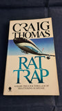 Craig Thomas - Rat Trap, Sphere Books, 1986, Paperbacks