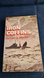 Herbert A Werner - Iron Coffins, Pan Books, 1972, Paperbacks