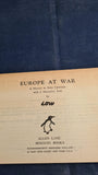 Low - Europe at War, 1941 & Europe Since Versailles, 1940, Penguin Books, Paperbacks