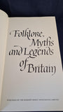 Folklore, Myths and Legends of Britain, Reader's Digest, 1973