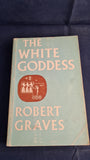 Robert Graves - The White Goddess, Faber & Faber, 1975, Paperbacks