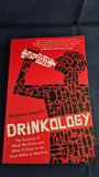 Dr. Alexis Willett - Drinkology, Robinson, 2019, Paperbacks