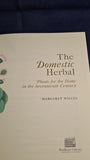 Margaret Willes - The Domestic Herbal, Bodleian Library, 2020, First Edition