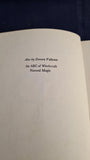 Doreen Valiente - Natural Magic & Witchcraft for Tomorrow, Robert Hale