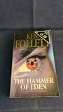 Ken Follett - The Hammer of Eden, Pan Books, 1999, Paperbacks