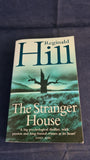 Reginald Hill - The Stranger House, HarperCollins, 2006, Paperbacks