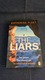 Katherine Fleet - The Liars, Penguin Books, 2024, First Edition, Paperbacks
