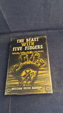 William Fryer Harvey - The Beast with Five Fingers, E P Dutton, 1947, First US Edition