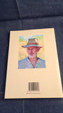 Robin Norton - Songs of Life and Love, A Brief Autobiography in Verse, Signed