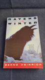 Bernd Heinrich - Ravens in Winter, Vintage Books, 1991, Paperbacks