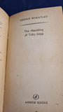Dennis Wheatley - The Haunting of Toby Jugg, Arrow Books, 1966, Paperbacks