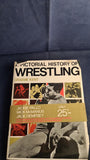 Graeme Kent - A Pictorial History of Wrestling, Spring Books, 1968