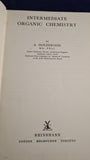 A Holderness - Intermediate Organic Chemistry, Heinemann, 1961