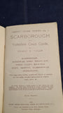 Ernest Taylor - Scarborough & Yorkshire Coast Guide, 1928 & The Queen of Watering Places, 1920
