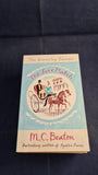 M C Beaton x 5 - The Love Match, Constable, 2014, The Waverley Women & The Poor Relation series